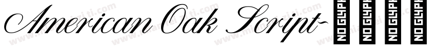 American Oak Script字体转换